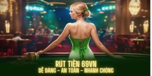 Hướng Dẫn Rút Tiền 69VN