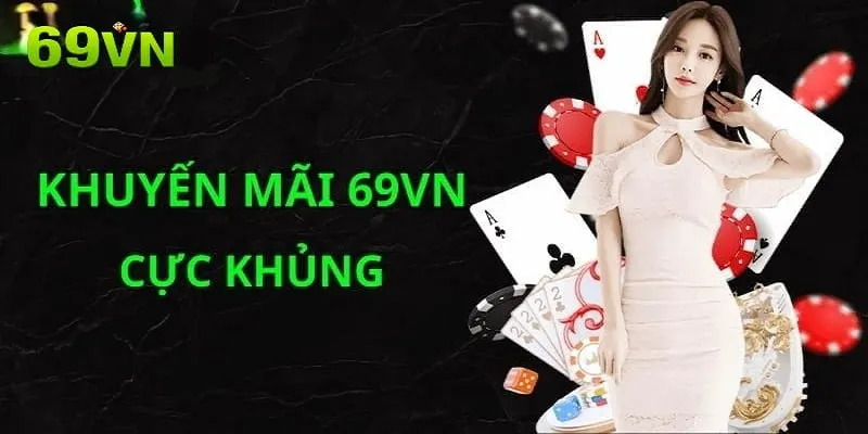 Đầu tư vốn hằng ngày nhận Khuyến Mãi 69VN 