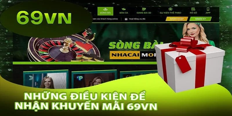 Nhận Khuyến Mãi 69VN qua các bước sau đây